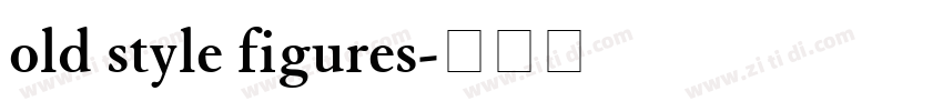 old style figures字体转换